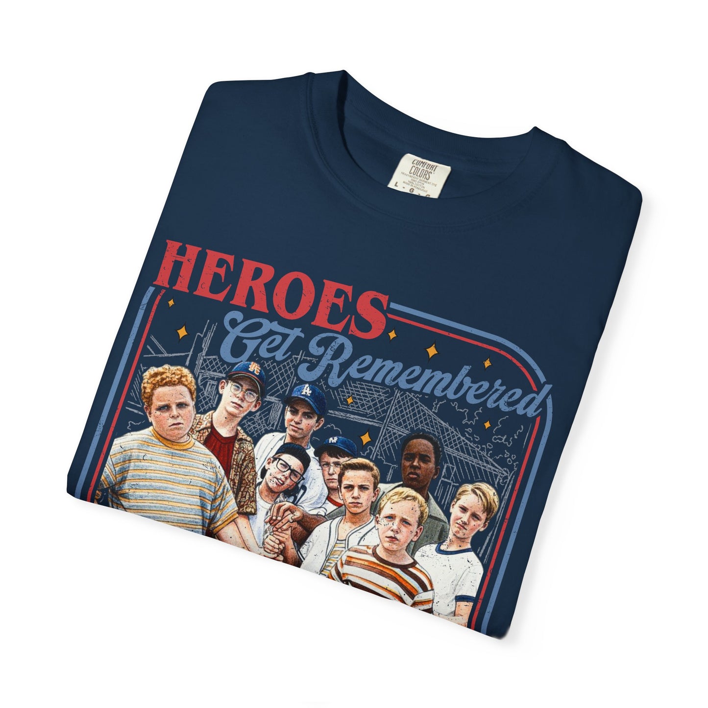Heroes Get Remembered But Legends Never Die - Vintage
