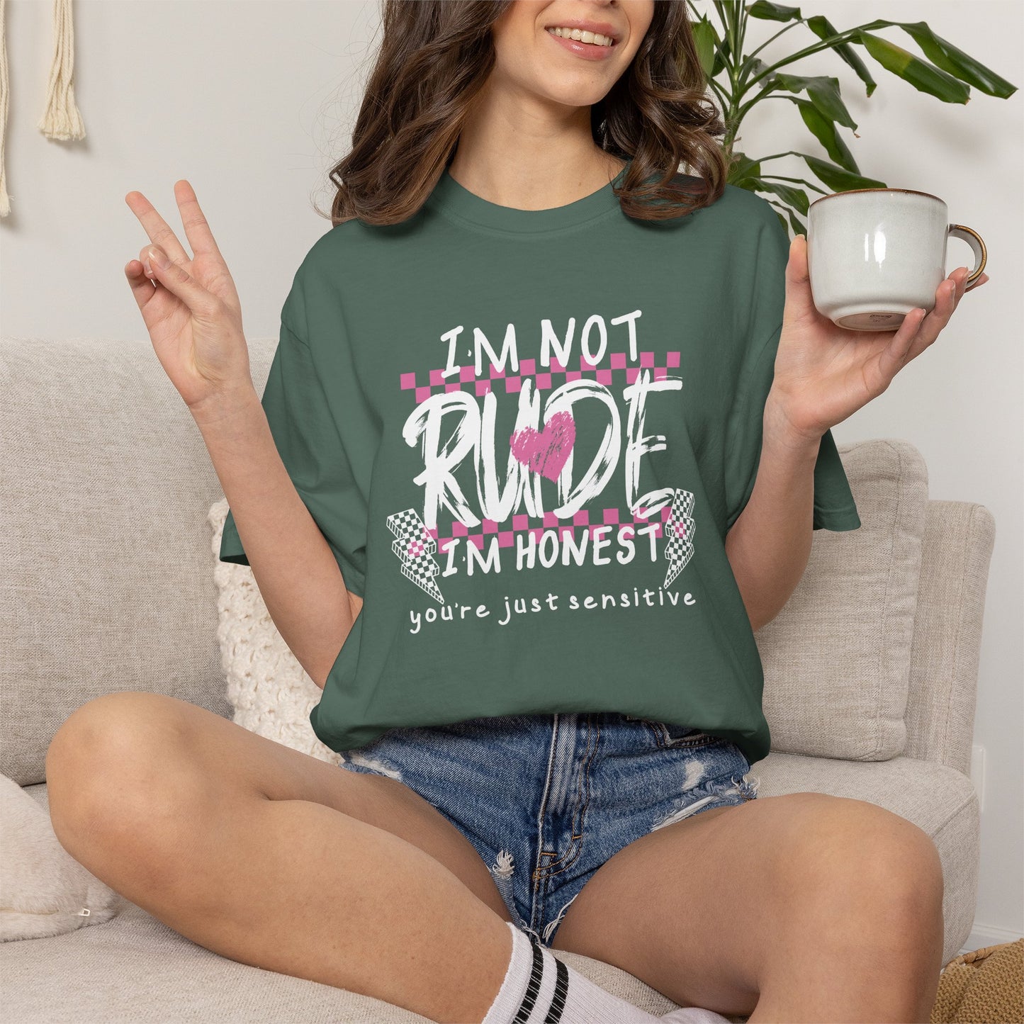 "I’m Not Rude, I’m Honest" - White Writing