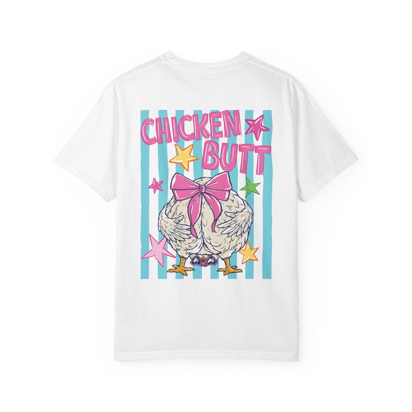 Chicken Butt Tee Front& Back