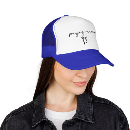Praying Mama Foam Trucker Hat -