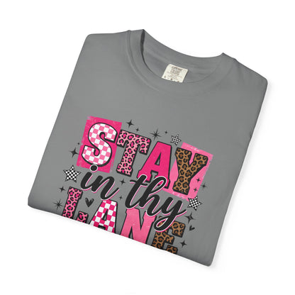 Stay in Thy Lane Tee
