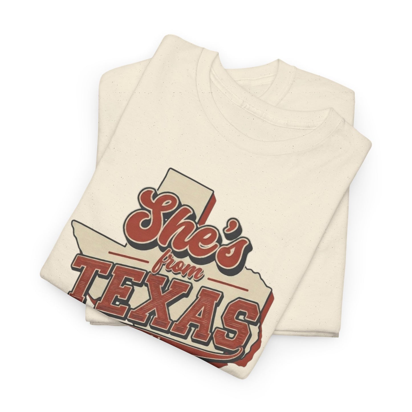 She's From Texas I can tell Tee