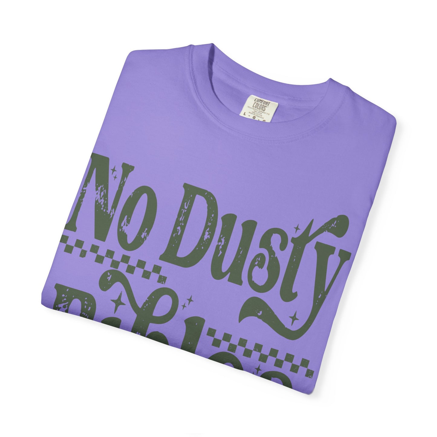 No Dusty Bibles Tee - Green (Sage) Writing