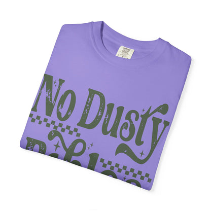 No Dusty Bibles Tee - Green (Sage) Writing