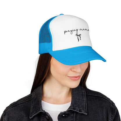 Praying Mama Foam Trucker Hat -