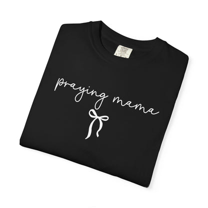 Praying Mama Tee