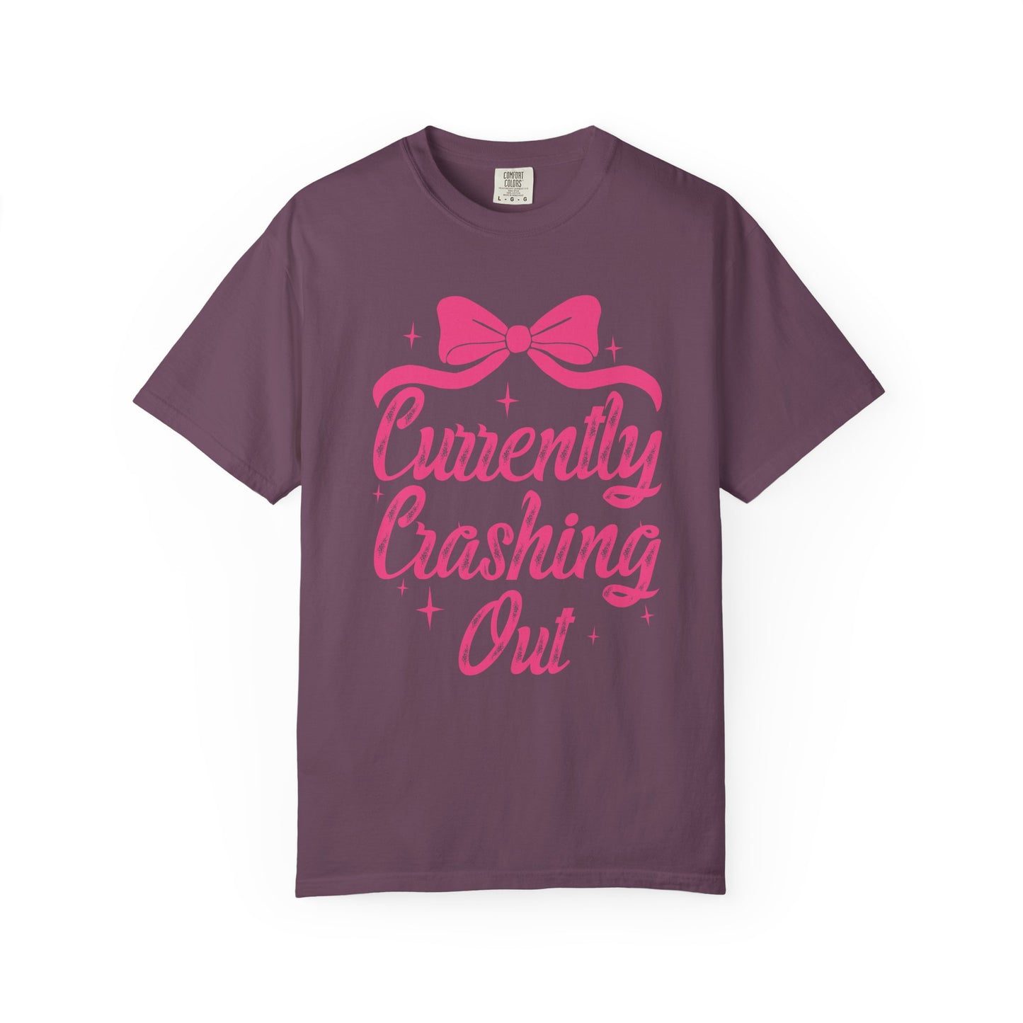 Currently Crashing Out Tee