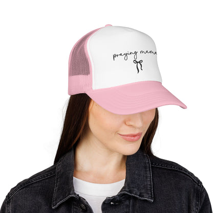 Praying Mama Foam Trucker Hat -