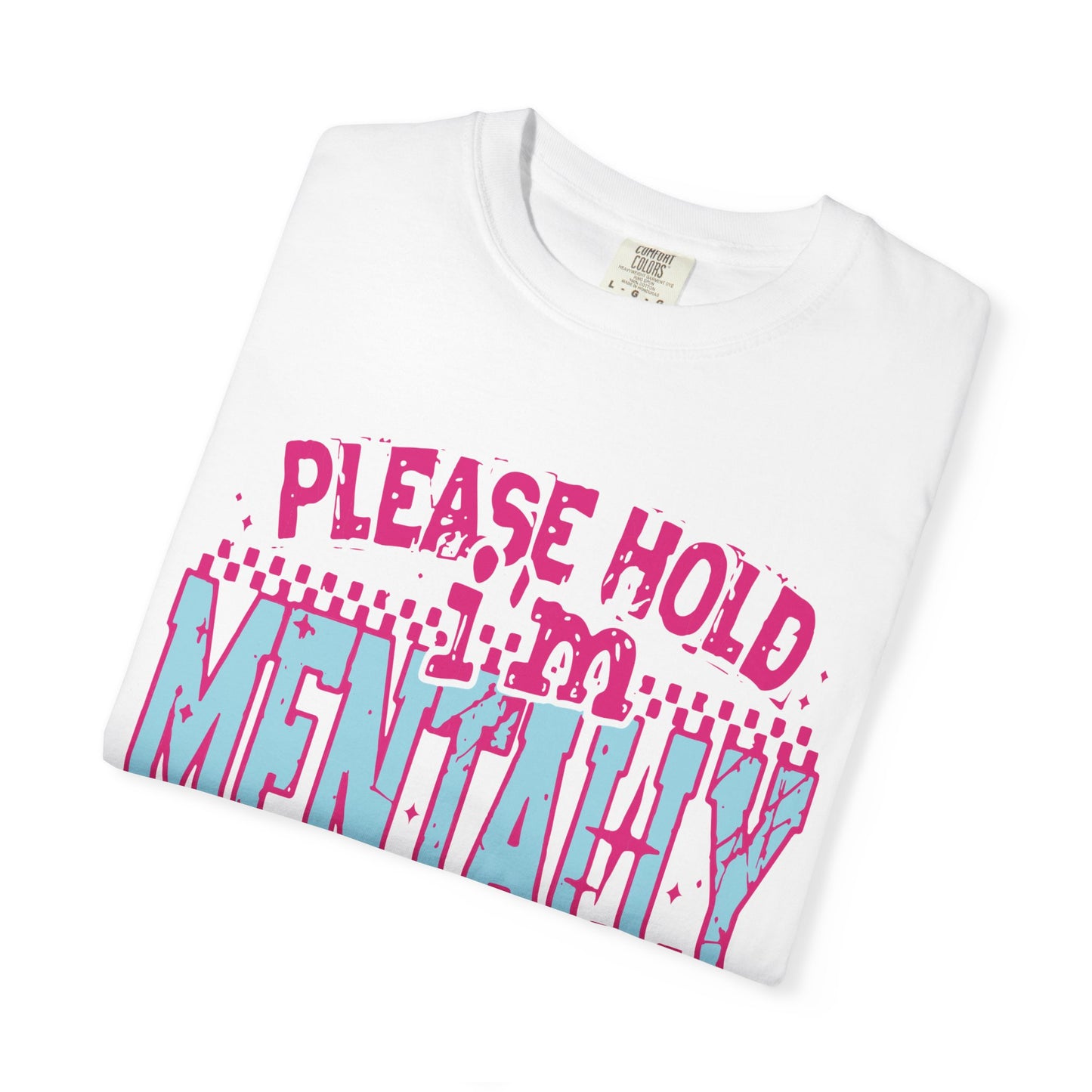 Please Hold I'm Mentally Buffering T-Shirt