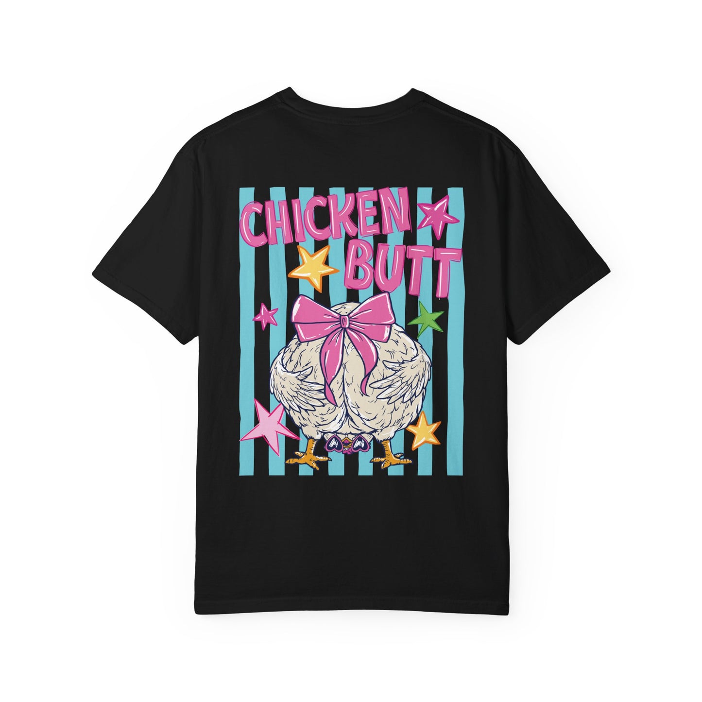 Chicken Butt Tee Front& Back