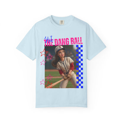 The Dang Ball Baseball Tee