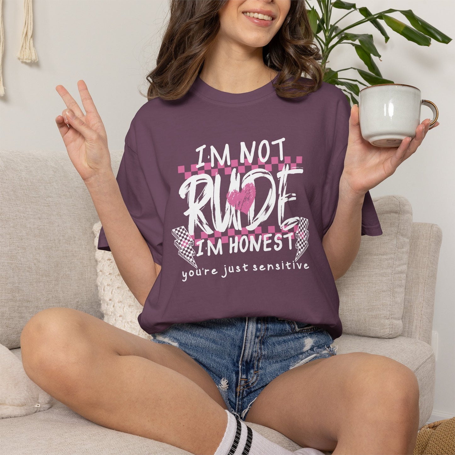 "I’m Not Rude, I’m Honest" - White Writing