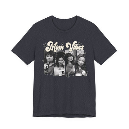 Mom Vibes Graphic Tee