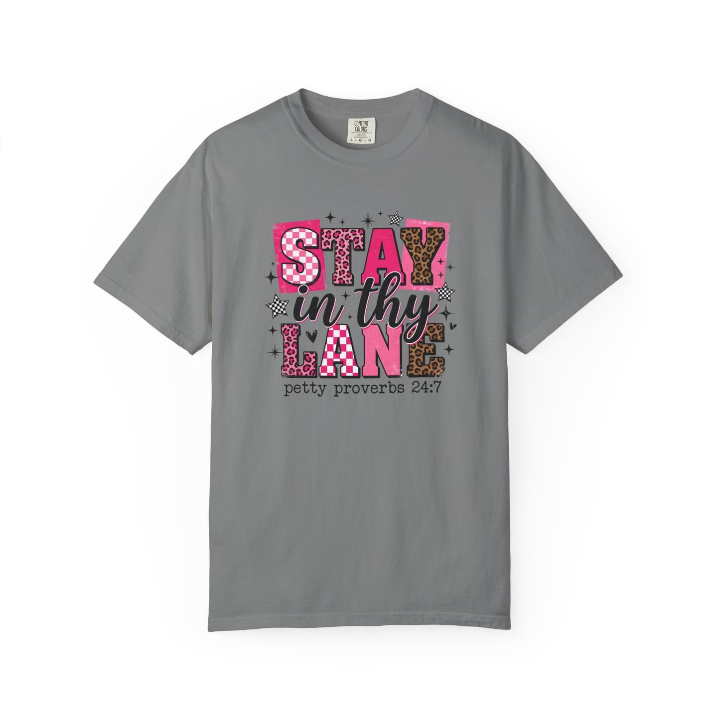 Stay in Thy Lane Tee