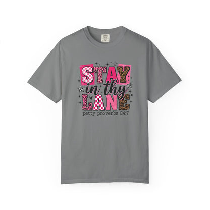 Stay in Thy Lane Tee