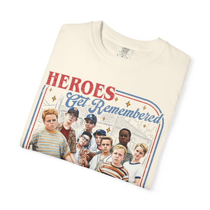 Heroes Get Remembered But Legends Never Die - Vintage