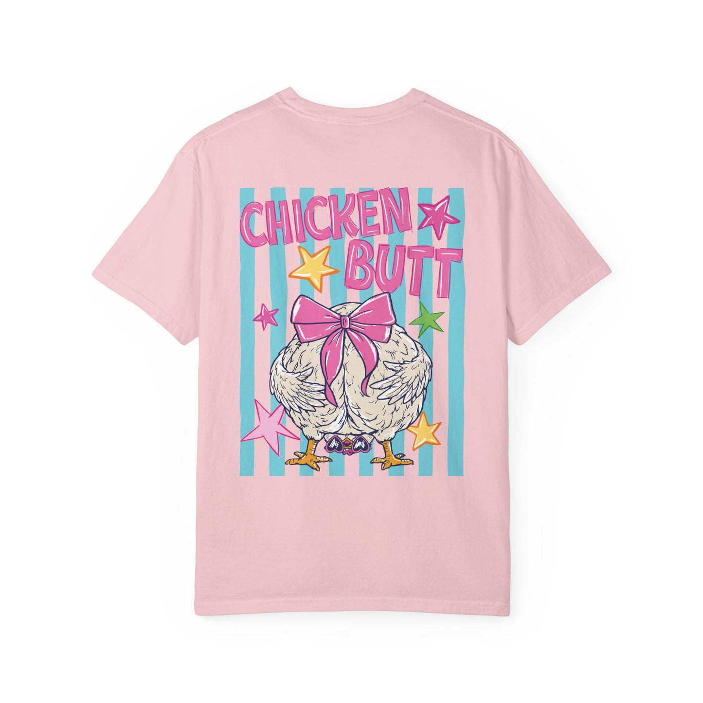 Chicken Butt Tee Front& Back