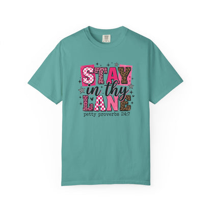 Stay in Thy Lane Tee