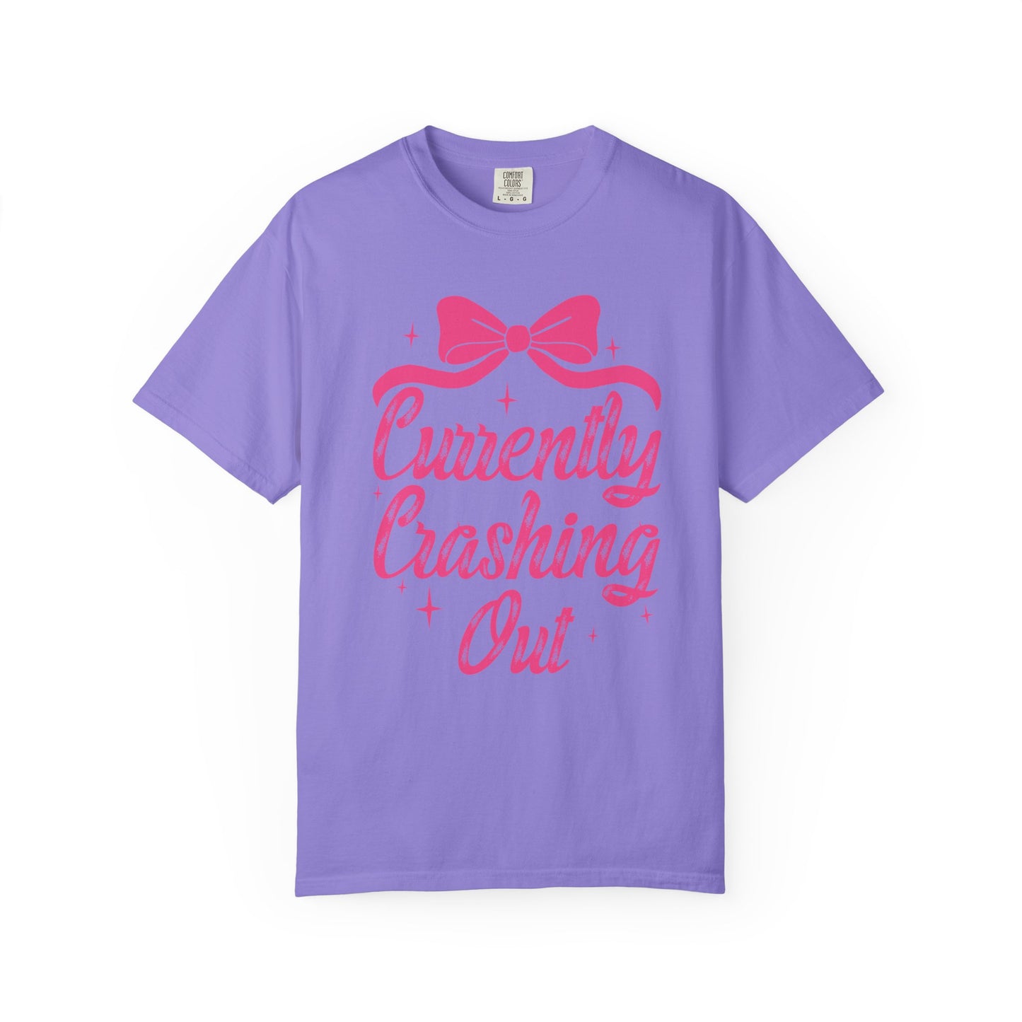 Currently Crashing Out Tee