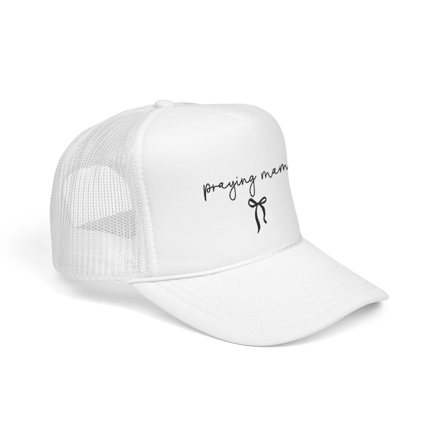 Praying Mama Foam Trucker Hat -