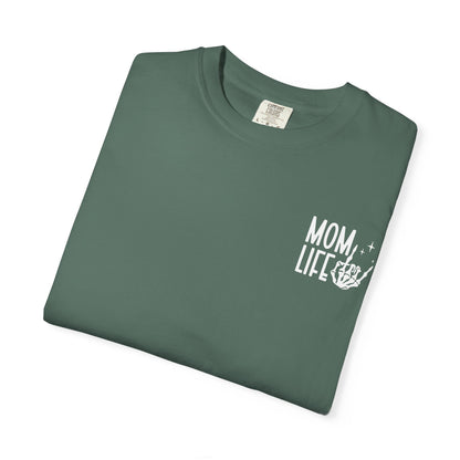 Mom Life Tee - Front& Back - White Writing