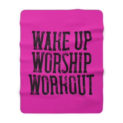 Sherpa Blanket — "Wake Up Worship Workout" Cozy Fleece Throw