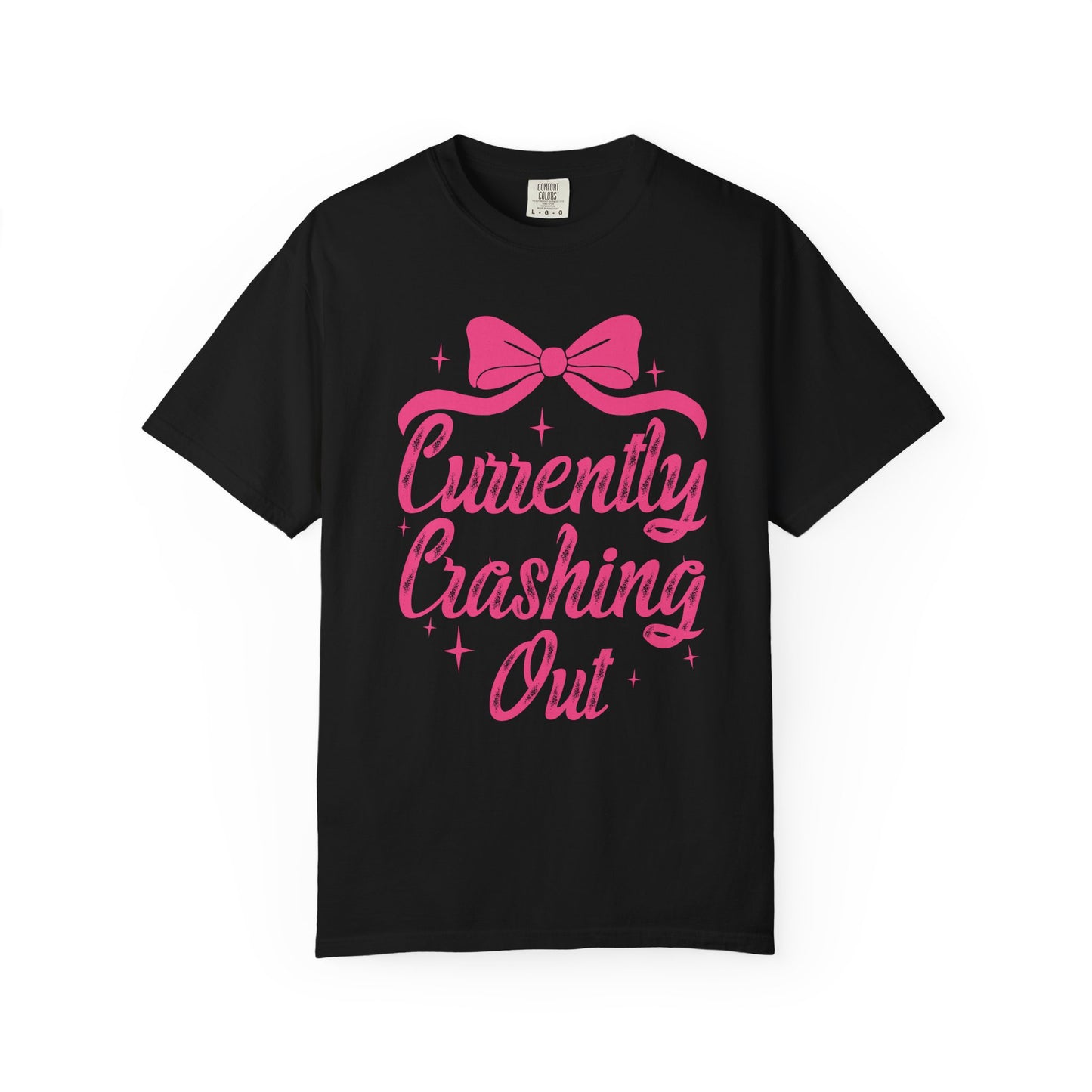 Currently Crashing Out Tee