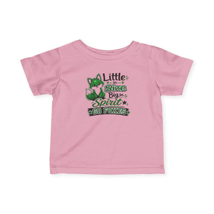 Infant Tee - "Little in Size Big in Spirit" Green Fox Baby Shirt