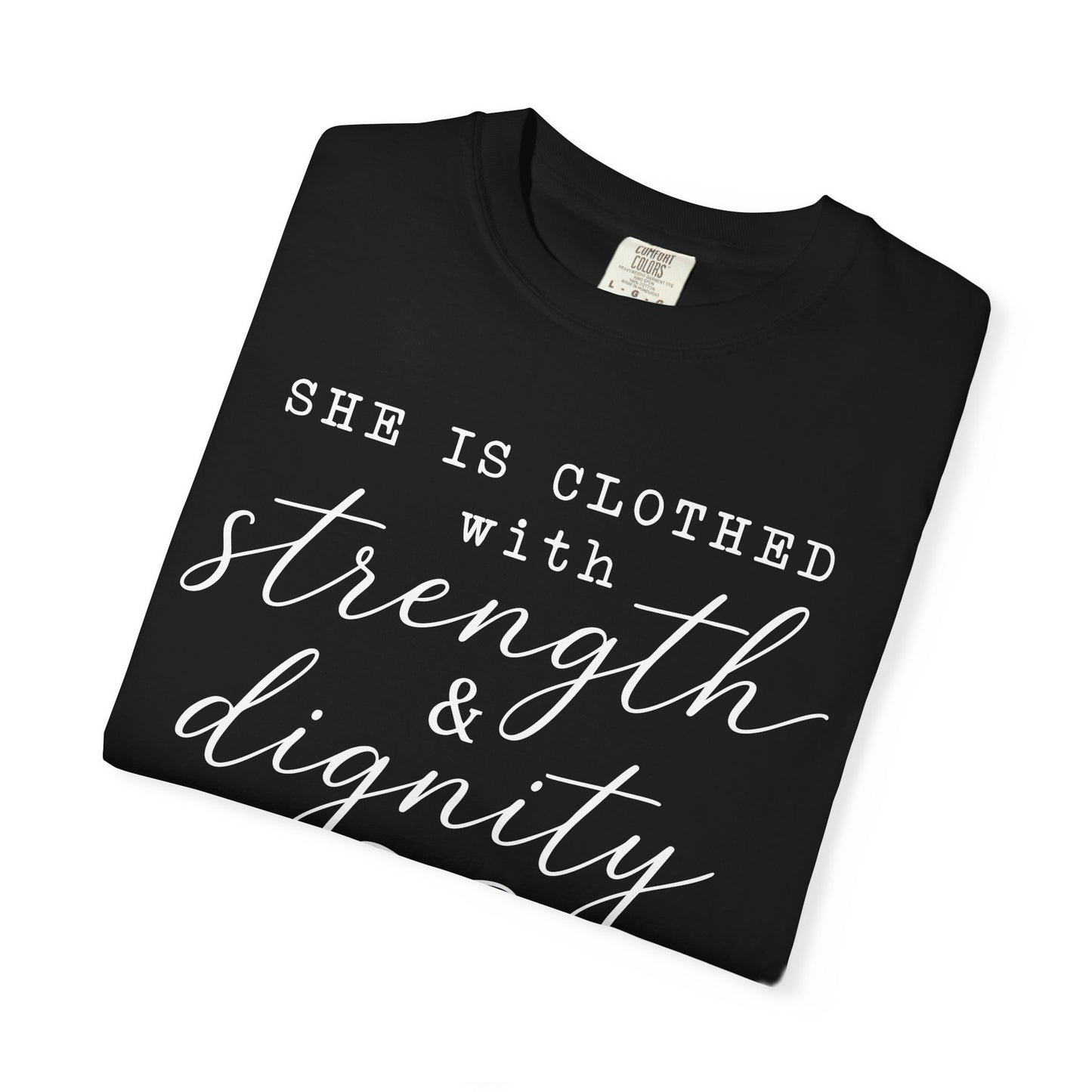 Clothed with Strength and Dignity - White Writing