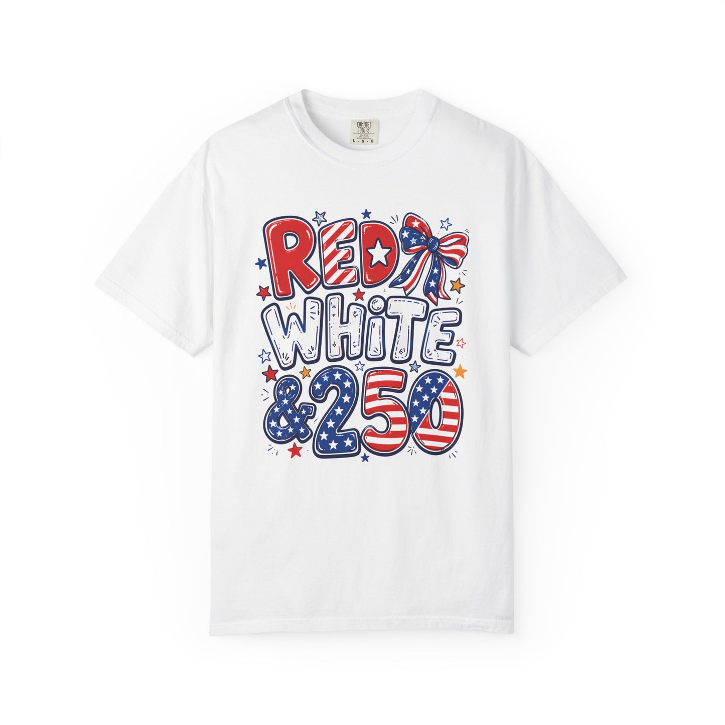 Red White & 250 Patriotic Tee