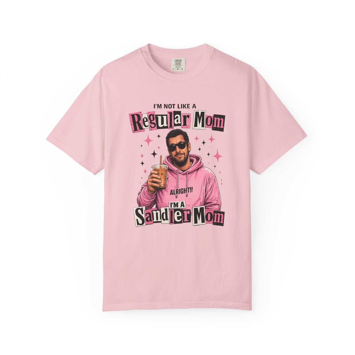 Sandler Mom Tee