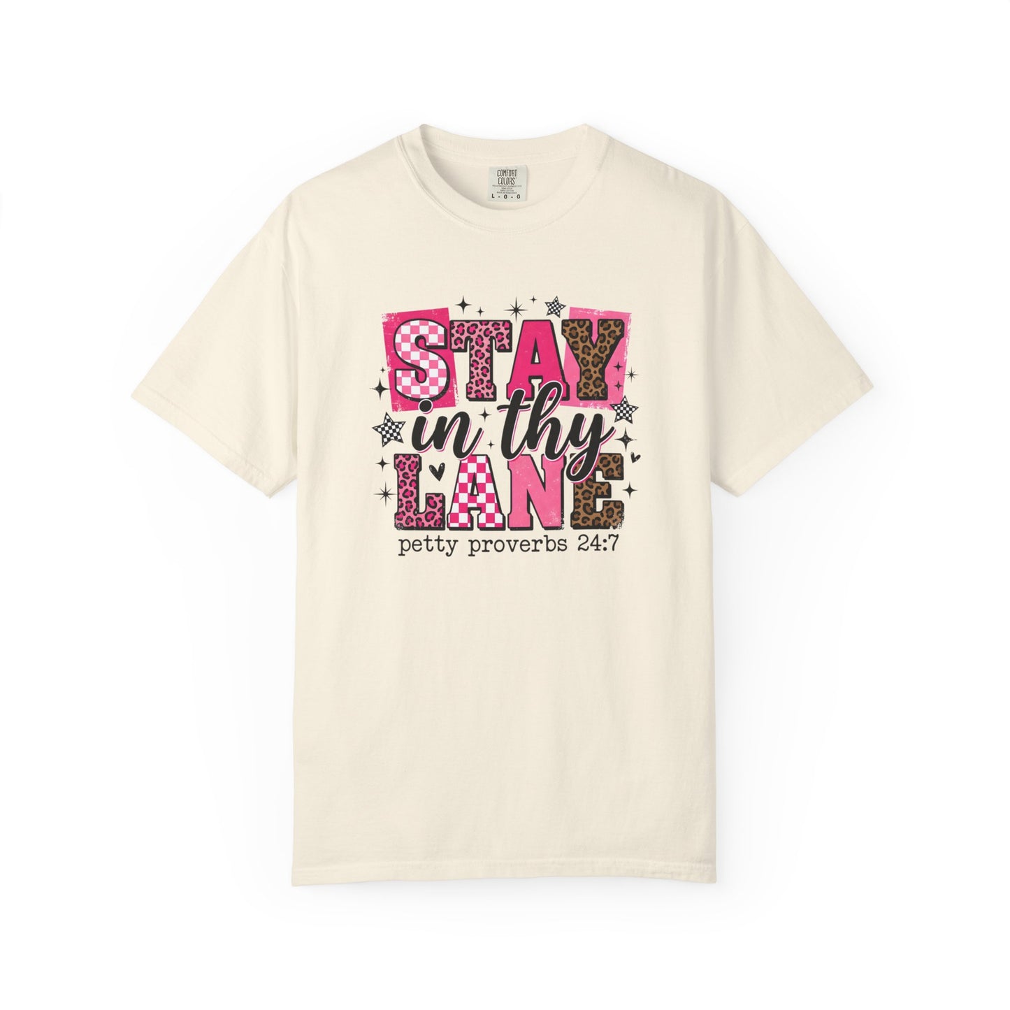 Stay in Thy Lane Tee