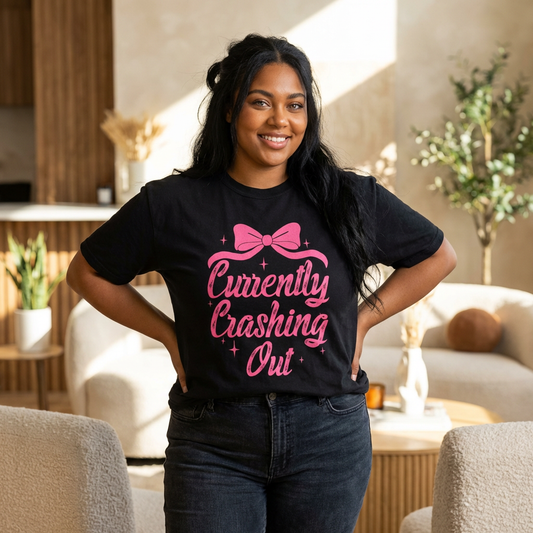 Currently Crashing Out Tee