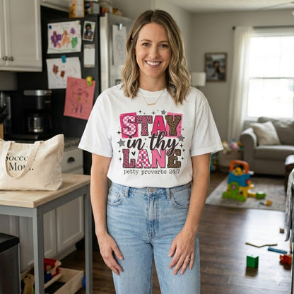 Stay in Thy Lane Tee