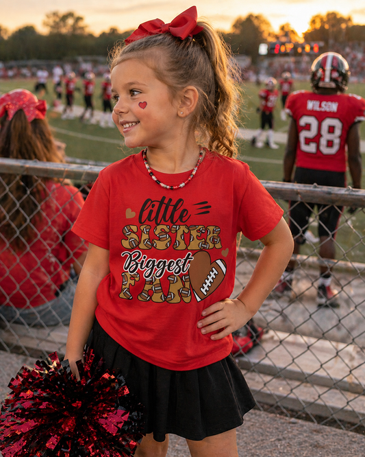 "Little Sister Biggest Fan" Football