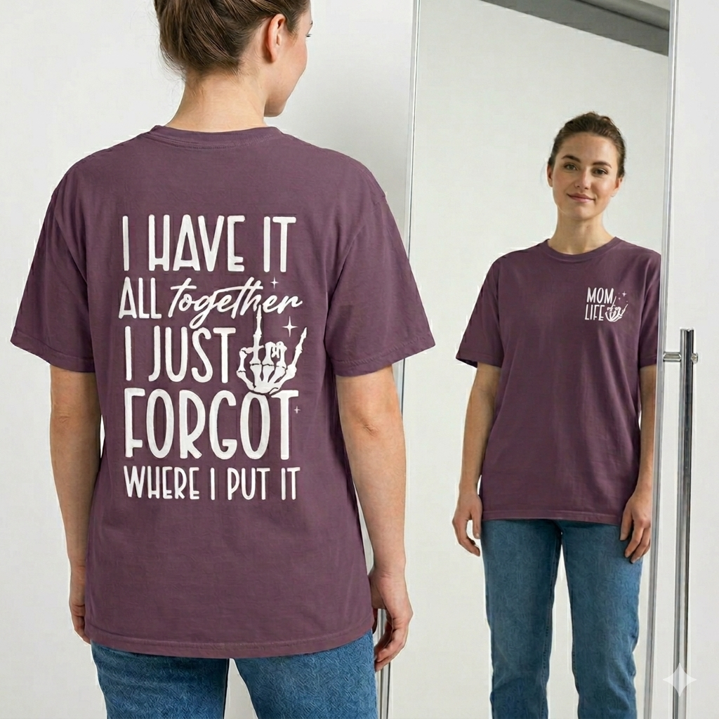 Mom Life Tee - Front& Back - White Writing