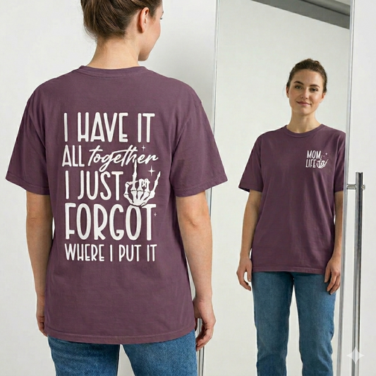 Mom Life Tee - Front& Back - White Writing