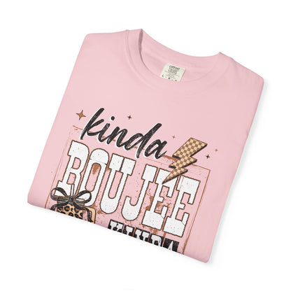 Kinda Boujee Kinda Broke T-Shirt