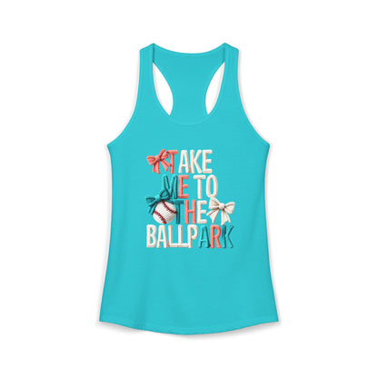Take me to The Ballpark Racerback Tank