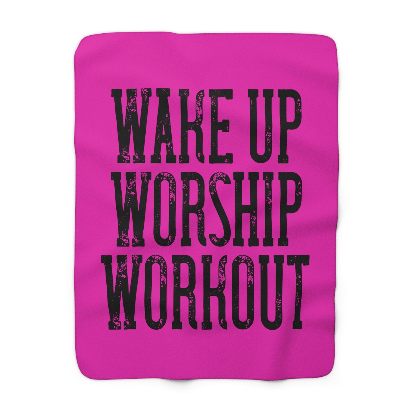 Sherpa Blanket — "Wake Up Worship Workout" Cozy Fleece Throw
