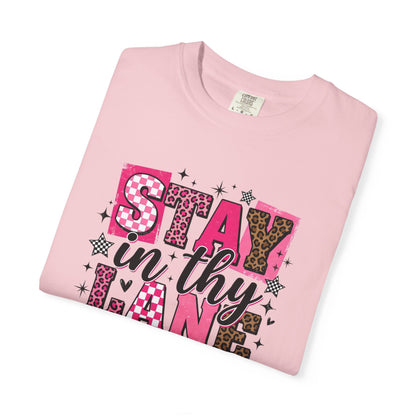 Stay in Thy Lane Tee