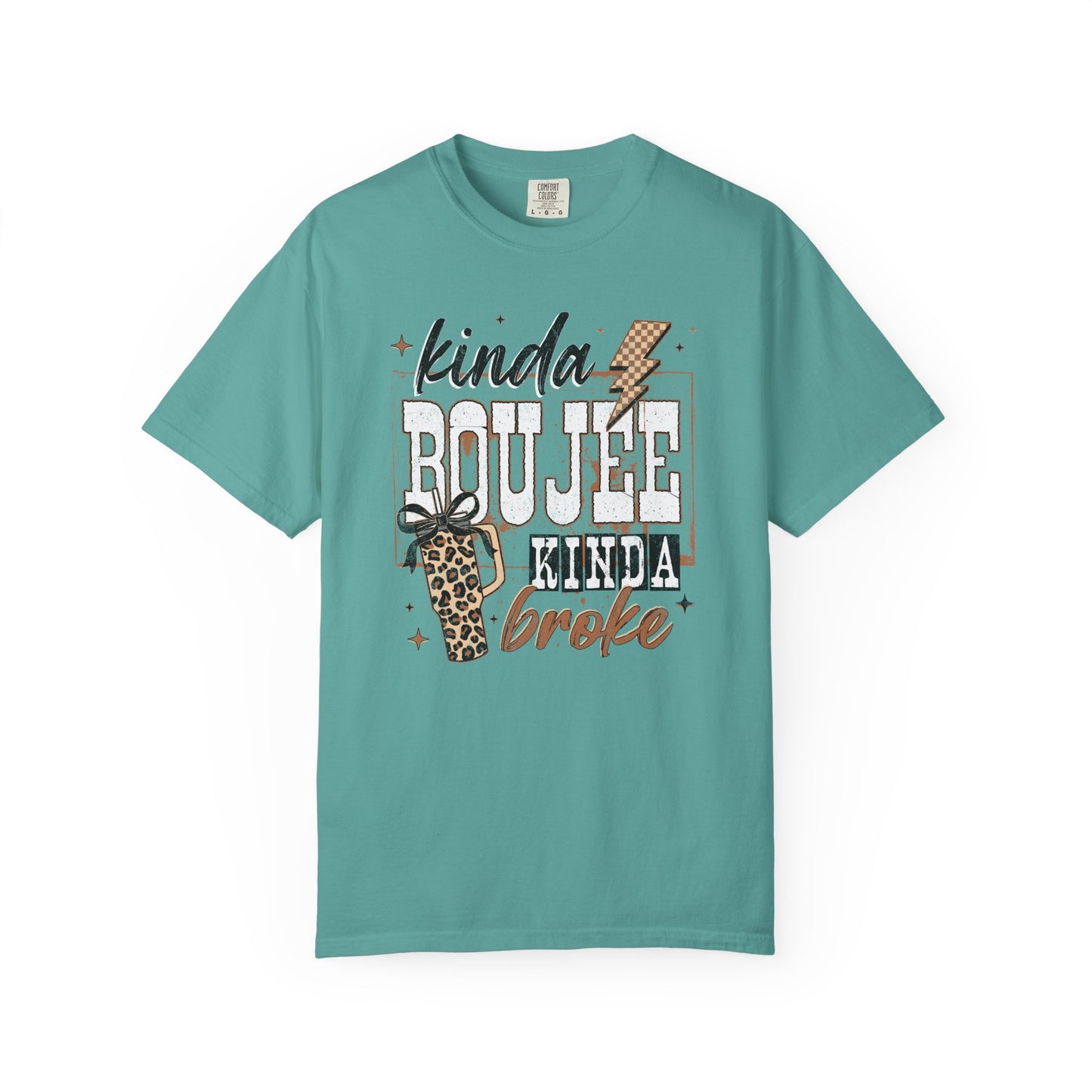 Kinda Boujee Kinda Broke T-Shirt