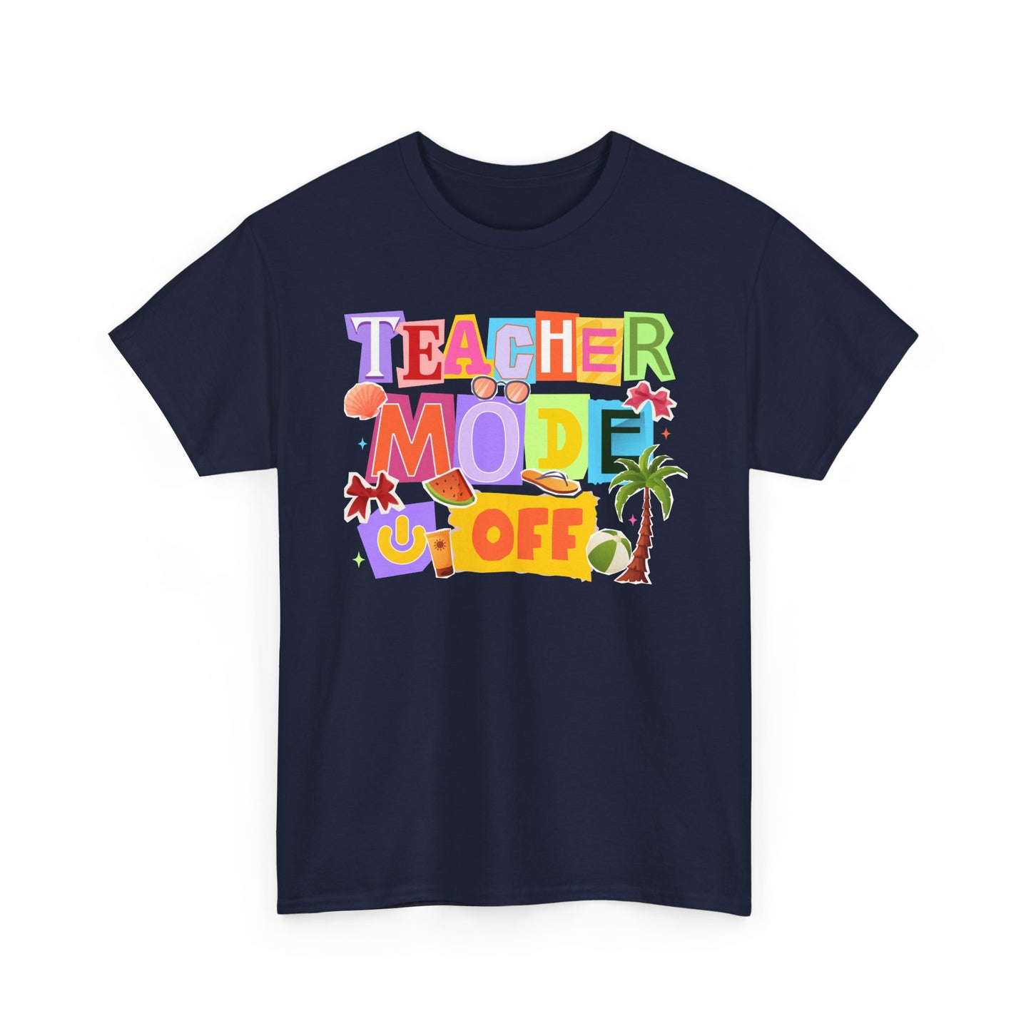 Teacher Mode Off Tee