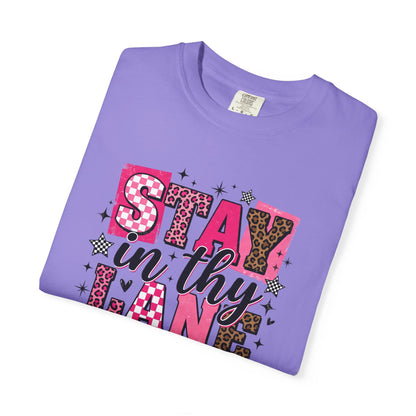 Stay in Thy Lane Tee