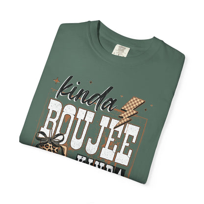 Kinda Boujee Kinda Broke T-Shirt
