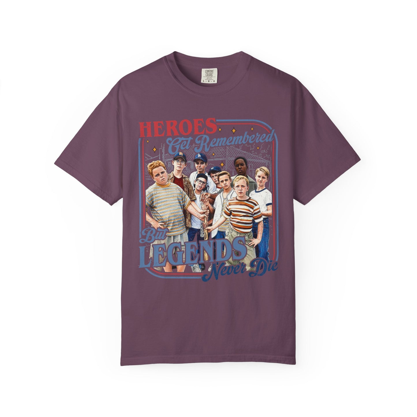 Heroes Get Remembered But Legends Never Die - Vintage