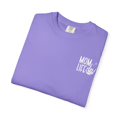 Mom Life Tee - Front& Back - White Writing