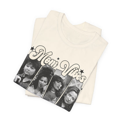 Mom Vibes Graphic Tee