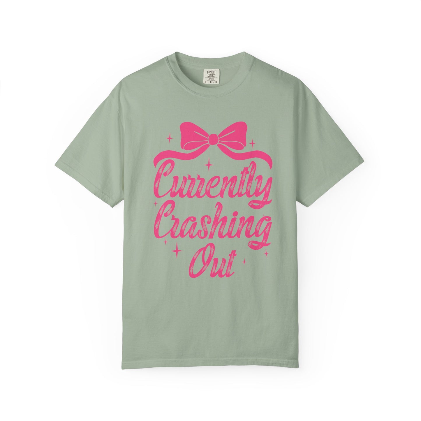 Currently Crashing Out Tee