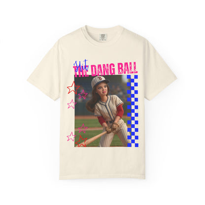 The Dang Ball Baseball Tee